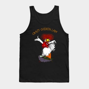 Crazy Chicken Lady Tank Top